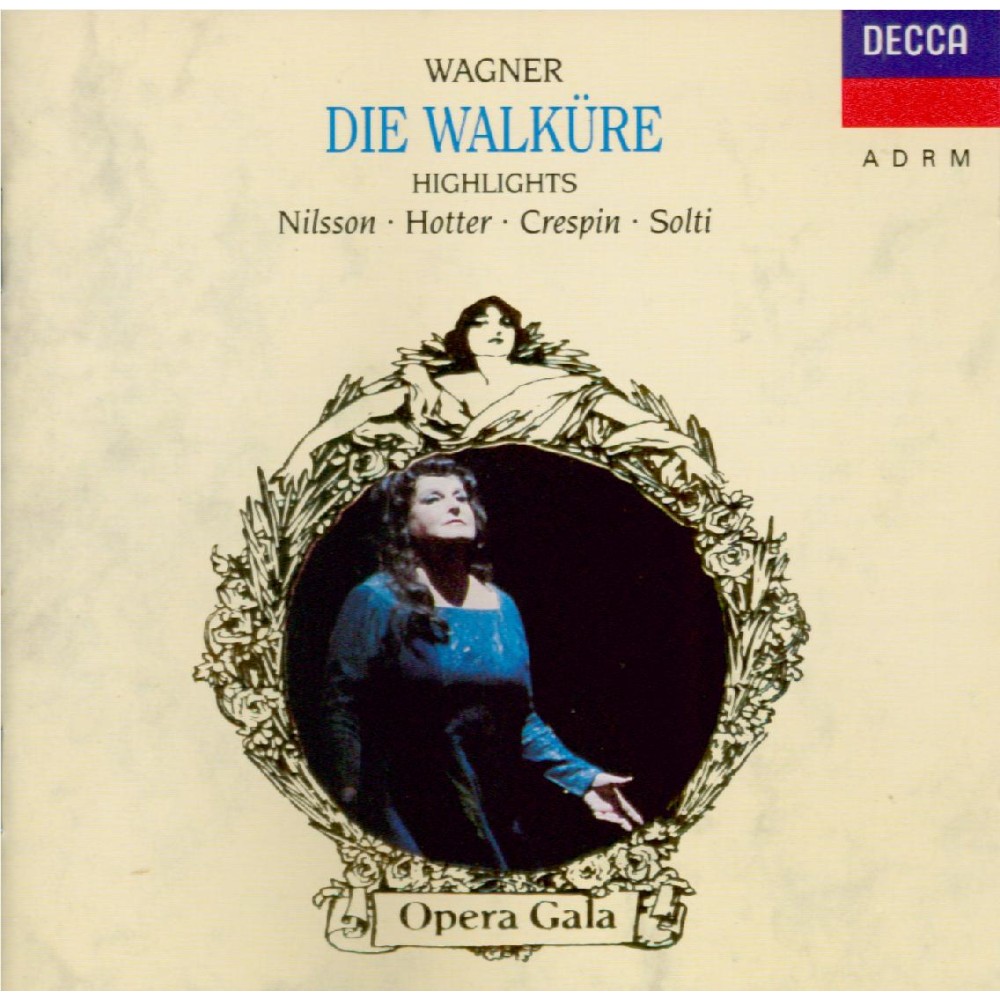 WAGNER - Solti - Die Walküre (La Walkyrie) WWV.86b : extraits